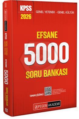2026 KPSS Genel Yetenek Genel Kültür Efsane 5000 Tamamı Çözümlü Soru Bankası