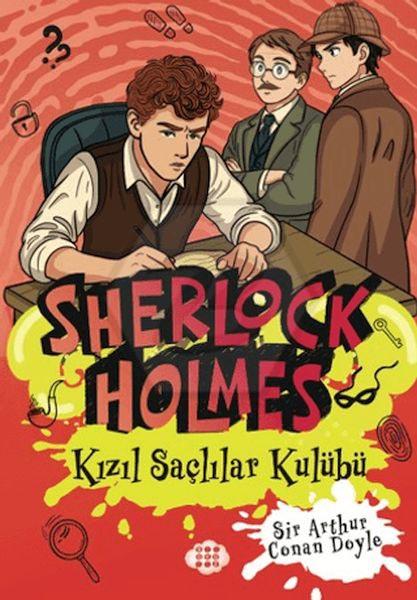 Sherlock Holmes 5 - Kızıl Saçlılar Kulübü