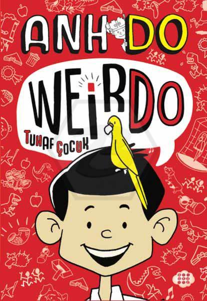 Weirdo - 1 Tuhaf Çocuk