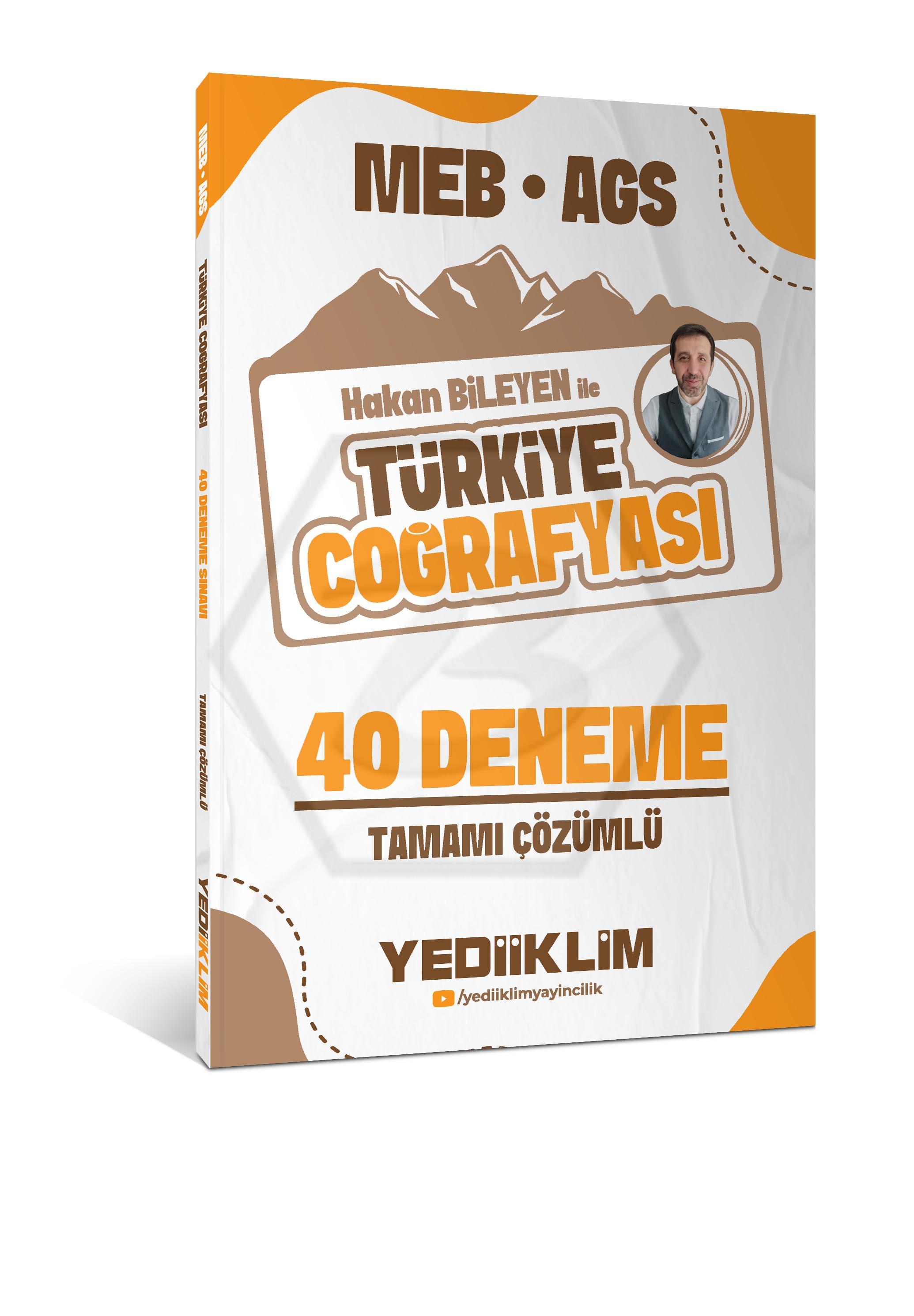 2026 MEB AGS Hakan Bileyen ile Türkiye Coğrafyası Tamamı Çözümlü 40 Deneme Sınavı