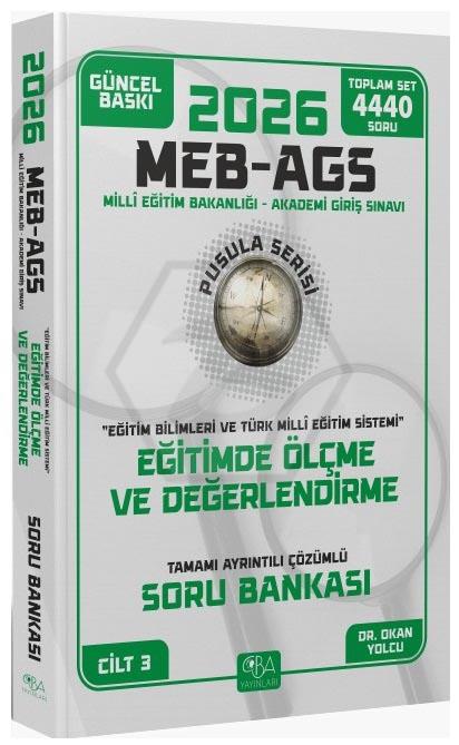 2026 MEB-AGS Eğitim Bilimleri Eğitimde Ölçme ve Değerlendirme Soru Bankası Çözümlü Pusula Serisi