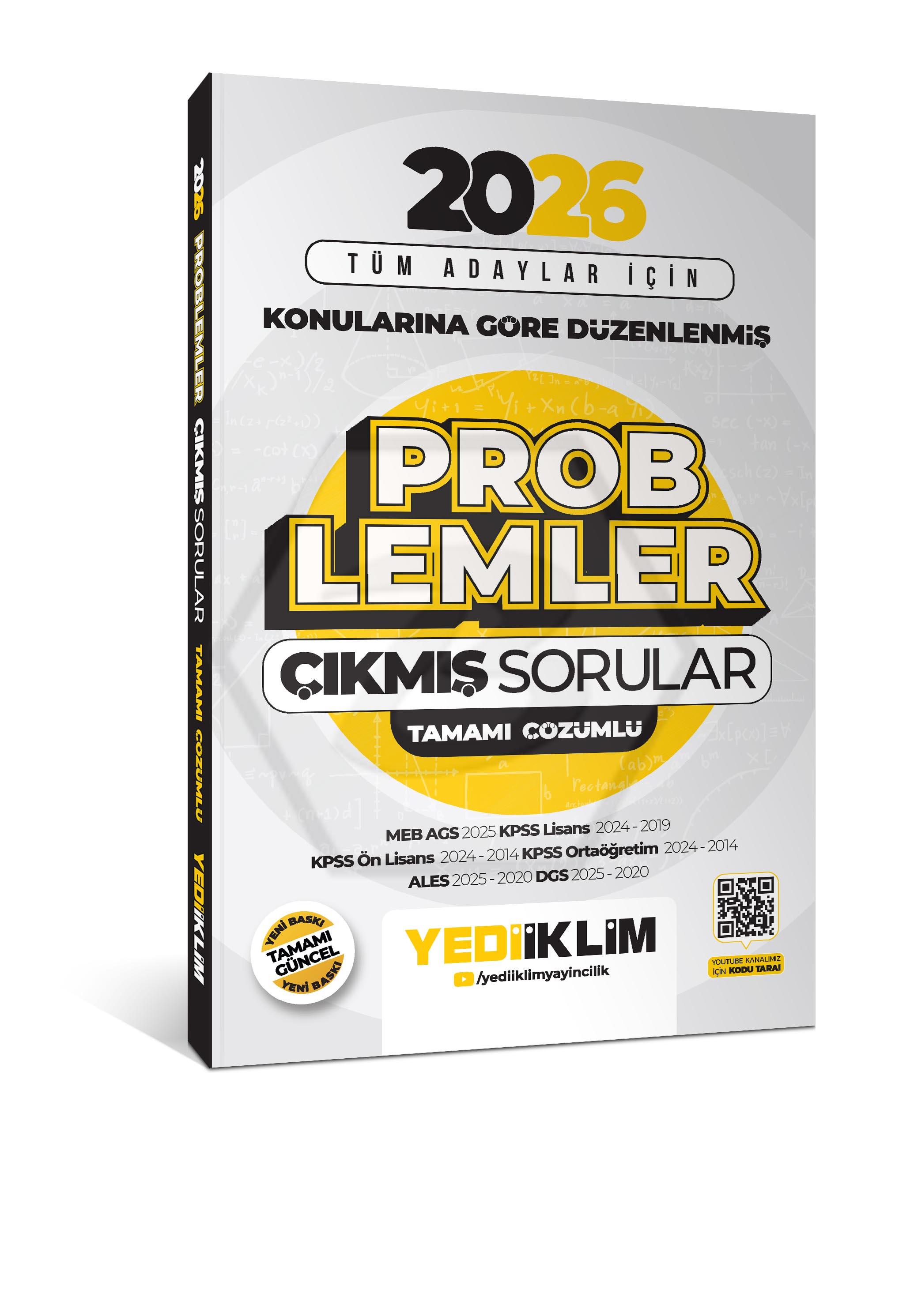 2026 Tüm Adaylar İçin Problemler Konularına Göre Düzenlenmiş Tamamı Çözümlü Çıkmış Sorular