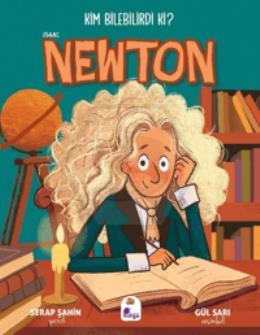 Kim Bilebilirdi ki? - Isaac Newton