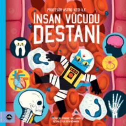 Profesör Astro Kedi ile İnsan Vücudu Destanı