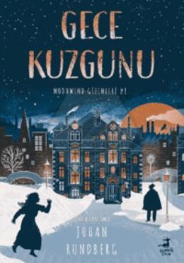 Gece Kuzgunu / Moonwınd Gizemleri - 1