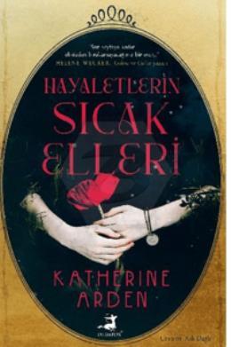 Hayaletin Sıcak Elleri