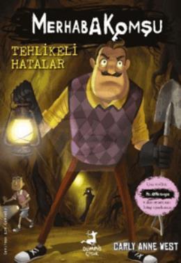 Merhaba Komşu 5: Tehlikeli Hatalar