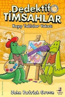 Dedektif Timsahlar 6: Kayıp Tablolar Vakası