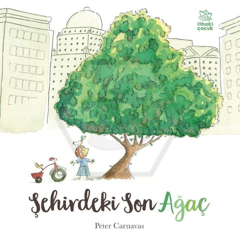 Şehirdeki Son Ağaç