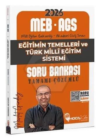 2026 MEB-AGS Eğitimin Temelleri ve Türk Milli Eğitim Sistemi Soru Bankası Çözümlü