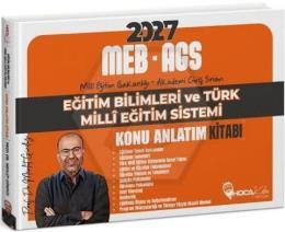 2027 MEB-AGS Eğitim Bilimleri ve Türk Milli Eğitim Sistemi Konu Anlatım Kitabı