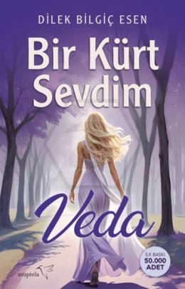 Bir Kürt Sevdim-Veda