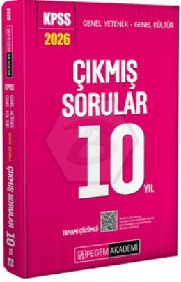 2026 KPSS Genel Yetenek Genel Kültür Tamamı Çözümlü Çıkmış Sorular 10 Yıl