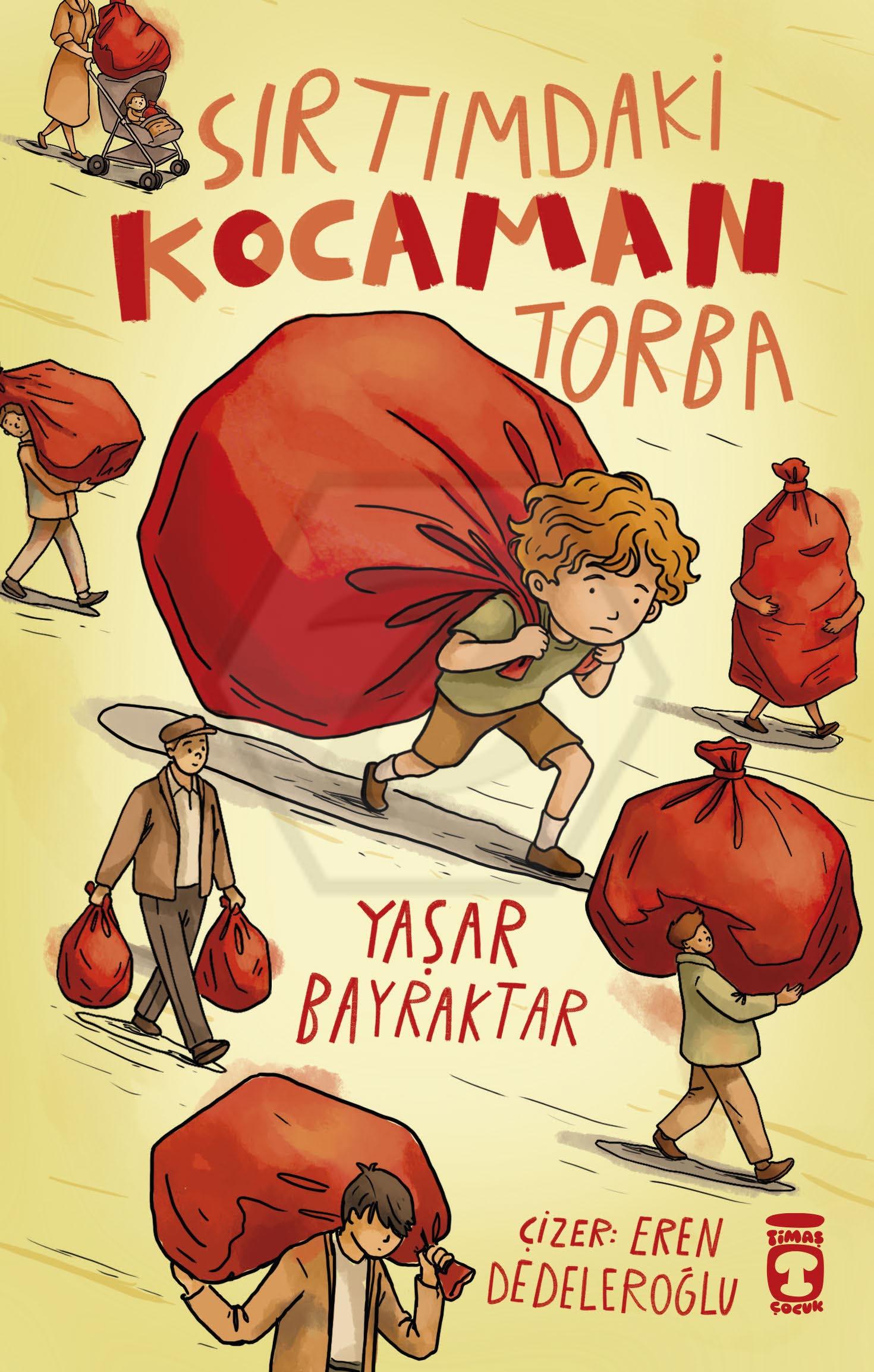 Sırtımdaki Kocaman Torba
