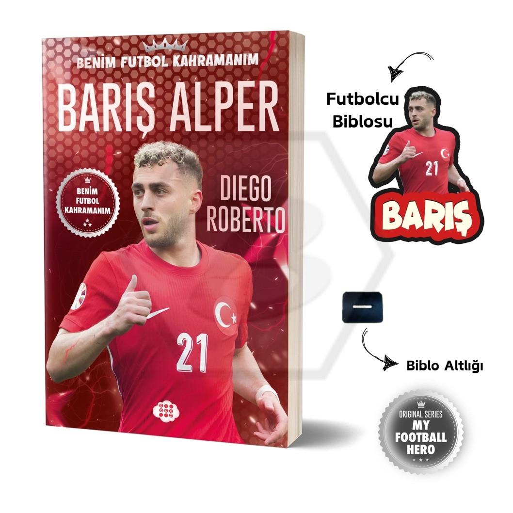 Barış Alper - Benim Futbol Kahramanım