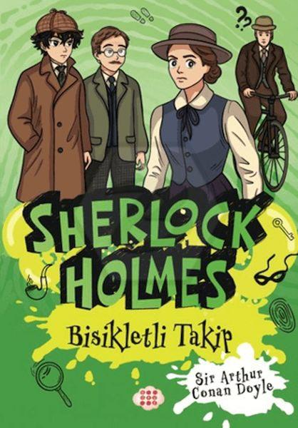 Sherlock Holmes 10 - Bisikletli Takip Bir Kimlik Vakası