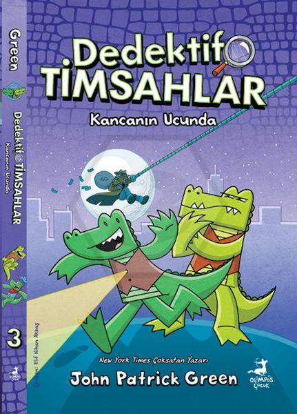 Dedektif Timsahlar 3 - Kancanın Ucunda