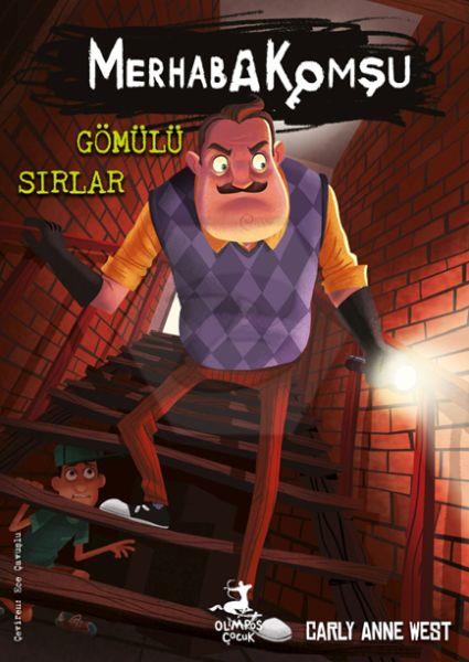 Merhaba Komşu 3 - Gömülü Sırlar