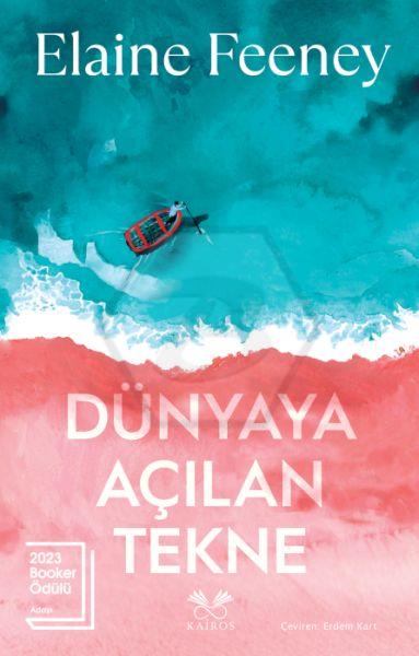 Dünyaya Açılan Tekne