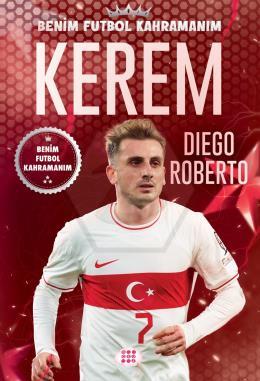 Kerem – Benim Futbol Kahramanım