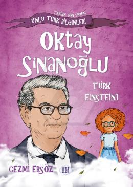 Oktay Sinanoğlu – Türk Eınsteın’ı