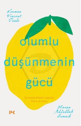 Olumlu Düşünmenin Gücü