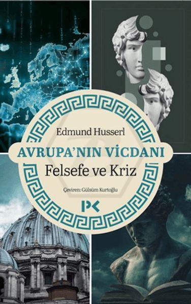 Avrupanın Vicdanı - Felsefe ve Kriz