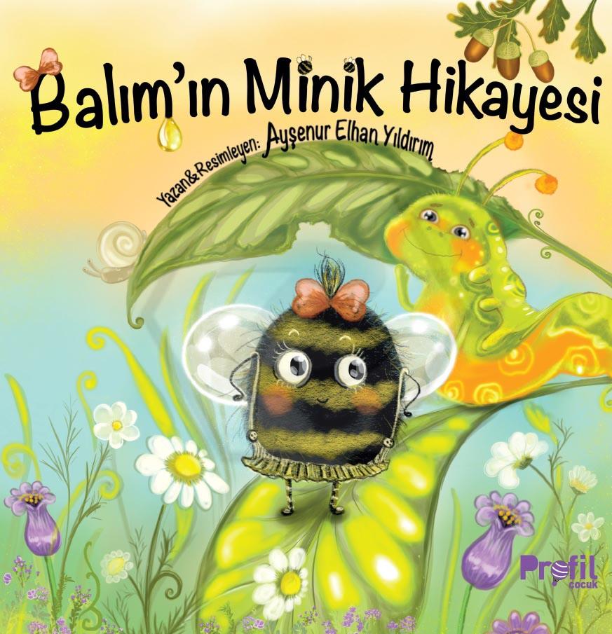 Balım’ın Minik Hikâyesi