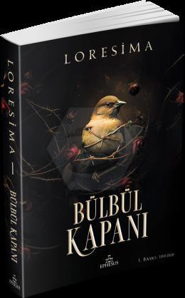 Bülbül Kapanı 1