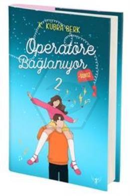 Operatöre Bağlanıyorsunuz 2 - Ciltli