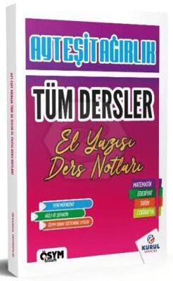 2025 AYT Eşit Ağırlık Tüm Dersler El Yazısı Ders Notları