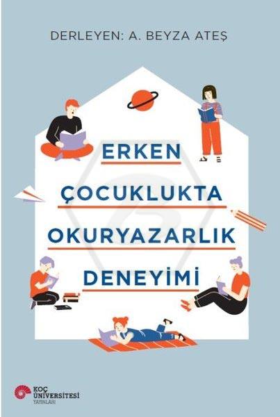 Erken Çocuklukta Okuryazarlık Deneyimi