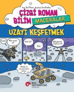 Çizgi Roman Bilim /Maceralar – Uzayı Keşfetmek