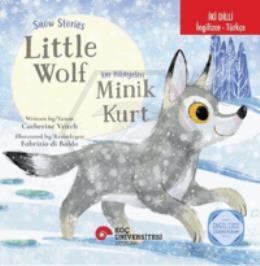 Snow Stories – Little Wolf / Kar Hikâyeleri – Minik Kurt