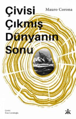 Çivisi Çıkmış Dünyanın Sonu