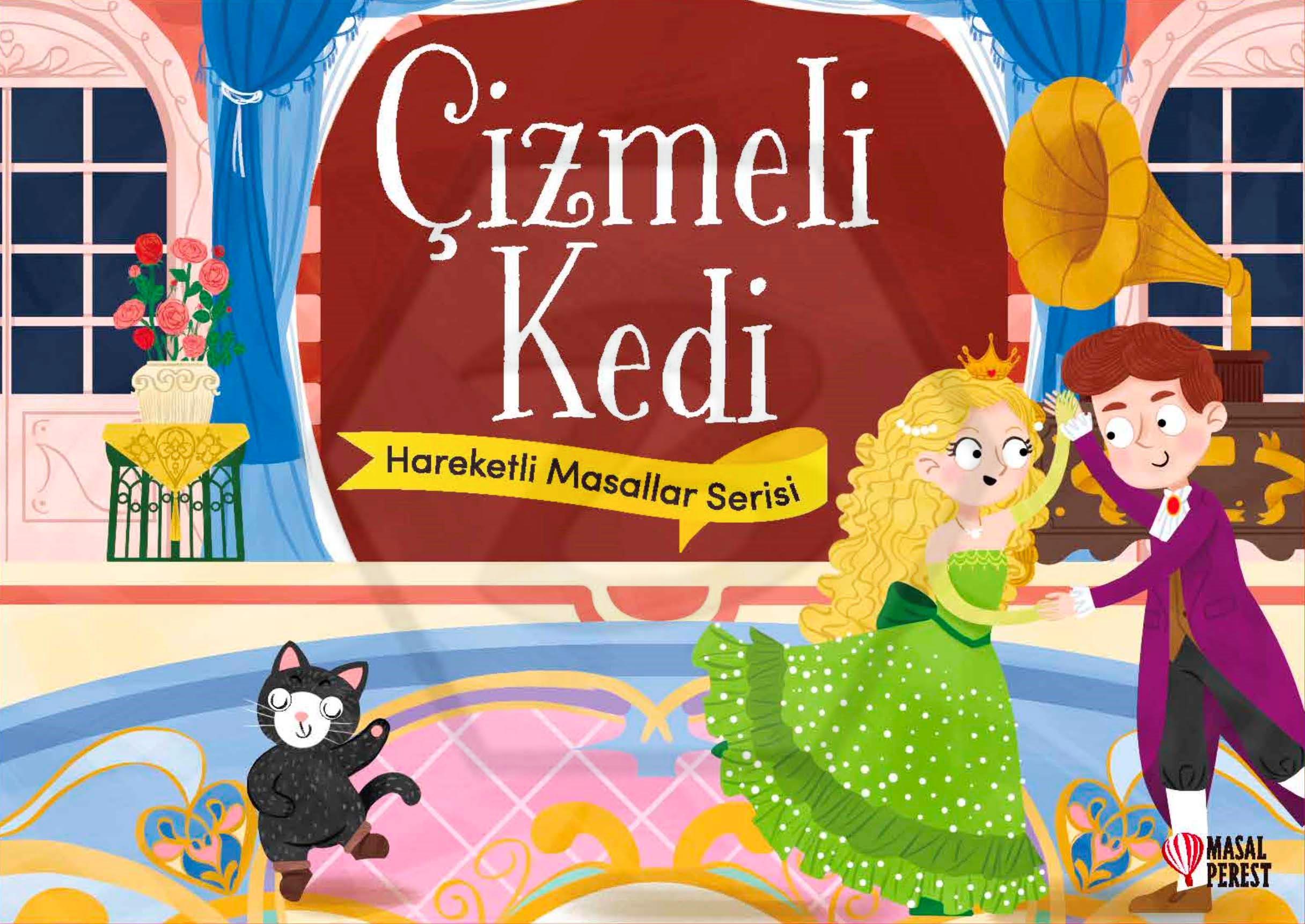 Çizmeli Kedi “Hareketli Masallar Serisi”