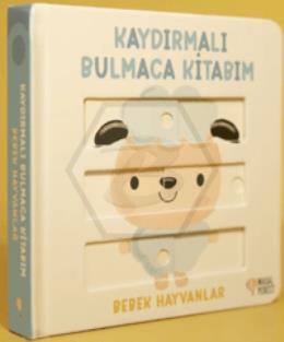 Kaydırmalı Bulmaca Kitabım - Bebek Hayvanlar Ciltli