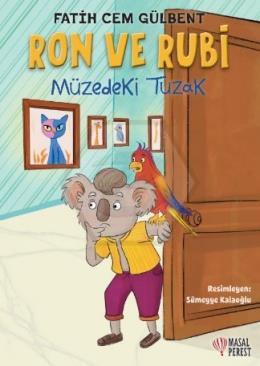 Ron ve Rubi Müzedeki Tuzak