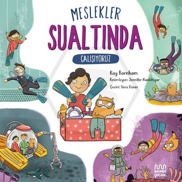 Meslekler: Sualtında Çalışıyoruz