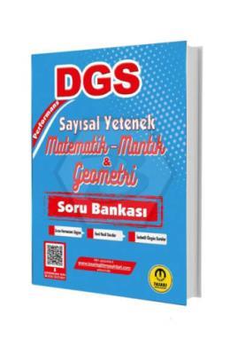 2025 DGS Sayısal Yetenek Matematik Mantık Geometri Soru Bankası