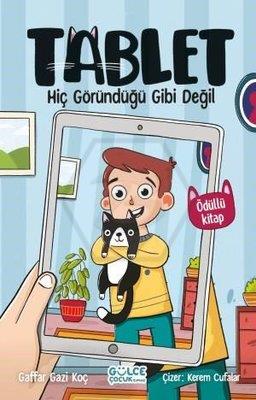 Hiç Göründüğü Gibi Değil / Tablet