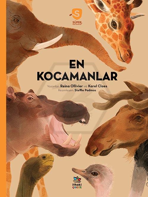 En Kocamanlar - Süper Hayvanlar Serisi