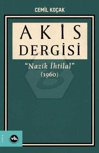 Akis Dergisi - Nazik İhtilal( 1960) 