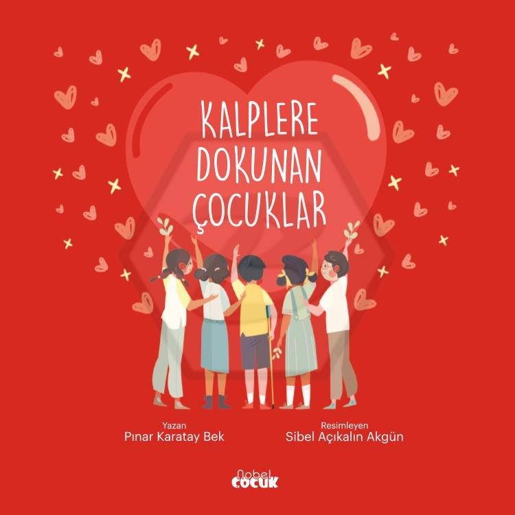 Kalplere Dokunan Çocuklar
