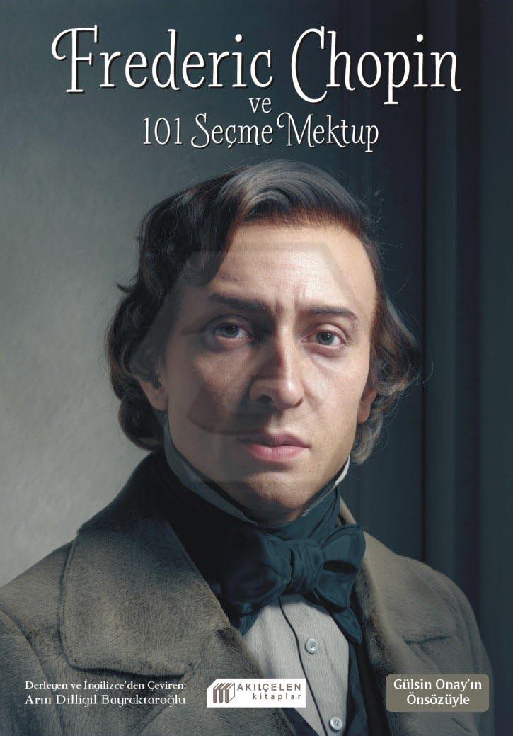 Frederic Chopin ve 101 Seçme Mektup