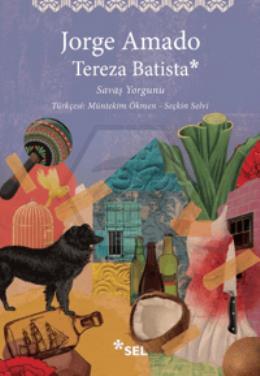 Tereza Batista: Savaş Yorgunu