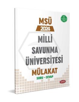 Milli Savunma Üniversitesi (MSÜ) Mülakat Soru - Cevap