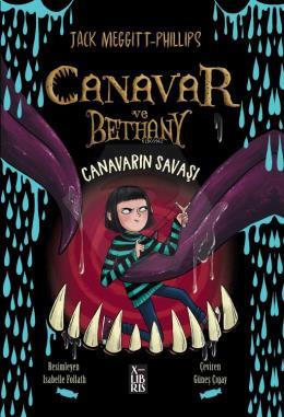 Canavar Ve Bethany – Canavarın Savaşı