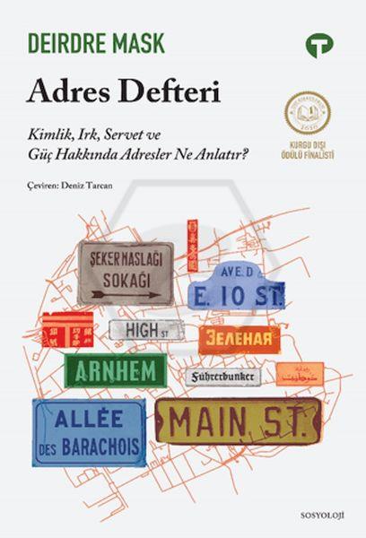 Adres Defteri - Kimlik, Irk, Servet Ve Güç Hakkında Adresler Ne Anlatır?
