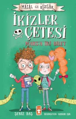 İkizler Çetesi Marsa İki Bilet - Masal İle Rüzgar